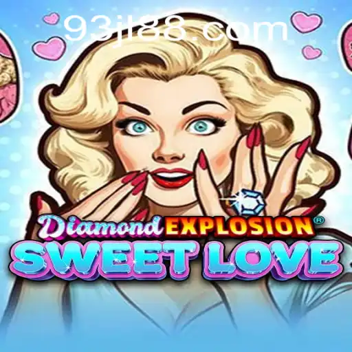 Unveiling DiamondExplosionSweetLove: A New Era of Gaming with '93 jl'